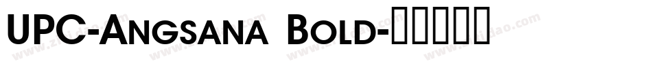 UPC-Angsana Bold字体转换